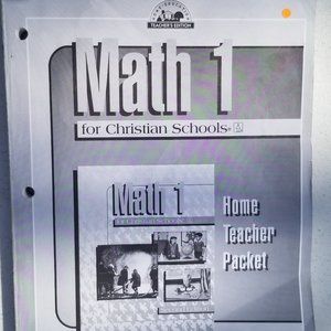 2FOR$30 - Math 1 for Christian Schools - Home Teacher Packet